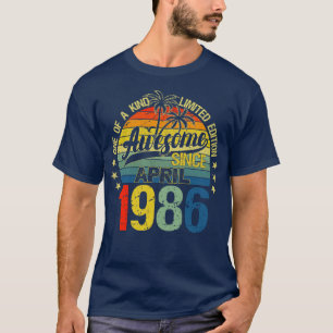 Vintage 36 Years Old April 1986 Decorations 36th B T-Shirt