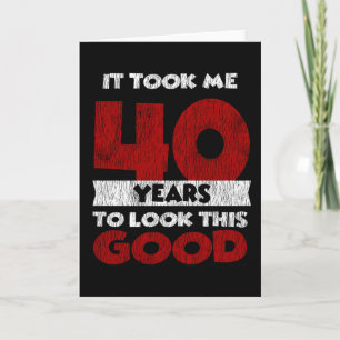 Vintage 40 Years Old Funny 40th Birthday Gift Card