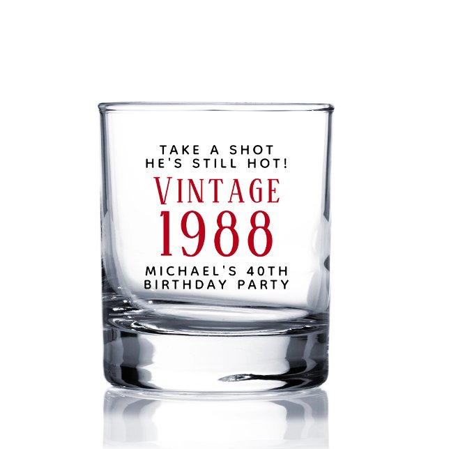 Vintage 40th Birthday Party Whiskey Glass (Creator Uploaded)