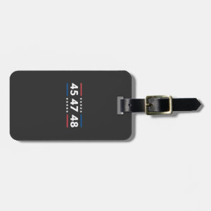 Vintage 45 47 48 Trump 2024 USA Flag President Luggage Tag