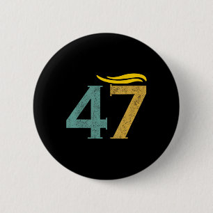 Vintage 47 Trump Hair 9 6 Cm Round Badge