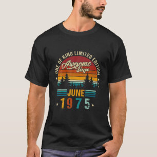 Vintage 47Th Birthday Awesome Since June 1975 Epic T-Shirt