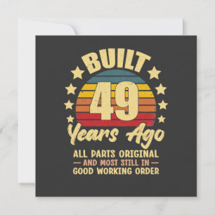 Vintage 49th Birthday Built 49 Years Ago Funny  Invitation