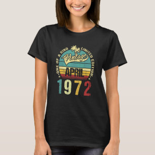 Vintage 50 Years Old April 1962 Decorations 50th B T-Shirt