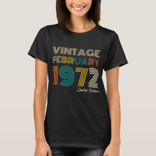 Vintage 50th Birthday February 1972 T-Shirt