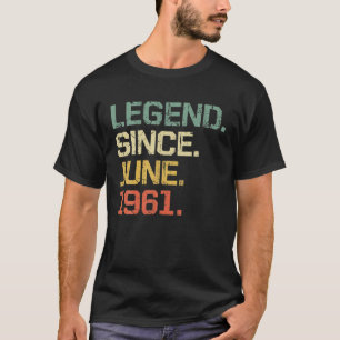 Vintage 60 Year Old Men Women Legend Since June 19 T-Shirt