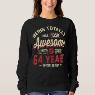 Vintage 64th Birthday  Awesome 1958 Special Editio Sweatshirt