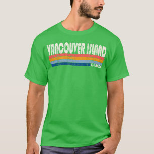 Vintage 70S 80S Style Vancouver Island Canada gift T-Shirt