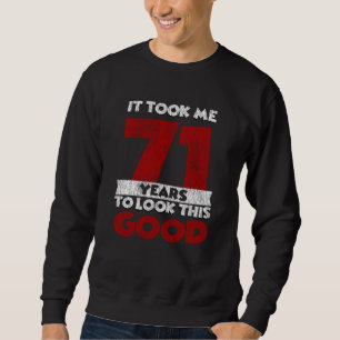 Vintage 71 Years Old Funny 71st Birthday Gift Sweatshirt