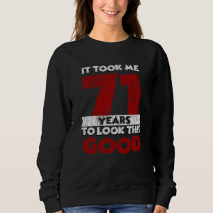 Vintage 71 Years Old Funny 71st Birthday Gift Sweatshirt