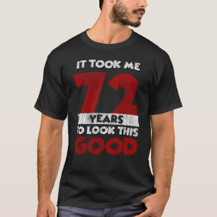 Vintage 72 Years Old Funny 72nd Birthday Gift T-Shirt