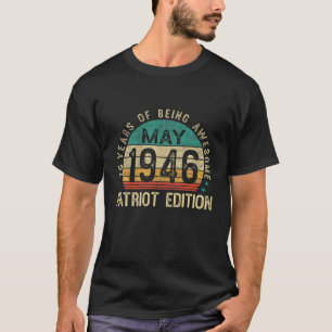 Vintage 75 Years Old 1946 Patriot Edition 75Th Bir T-Shirt