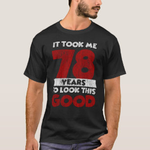 Vintage 78 Years Old Funny 78th Birthday Gift T-Shirt