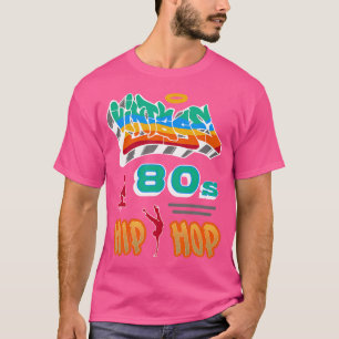 Vintage 80S Hip Hopretro Graffiti B-Boy Dj Streetw T-Shirt