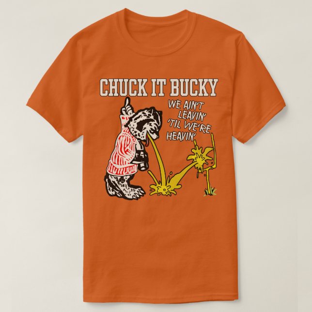 Vintage 80s Retro Chuck It Bucky T-Shirt (Design Front)