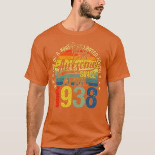 Vintage 84 Years Old April 1938 Decorations 84th B T-Shirt