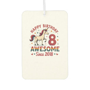 Vintage 8 Awesome Since 2018 Unicorn Birthday Rain Car Air Freshener