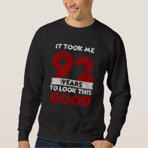 Vintage 92 Years Old Funny 92nd Birthday Gift Sweatshirt