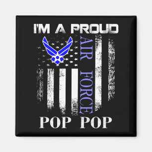 Vintage A Proud Air Force Pop Pop With Aamerican Magnet