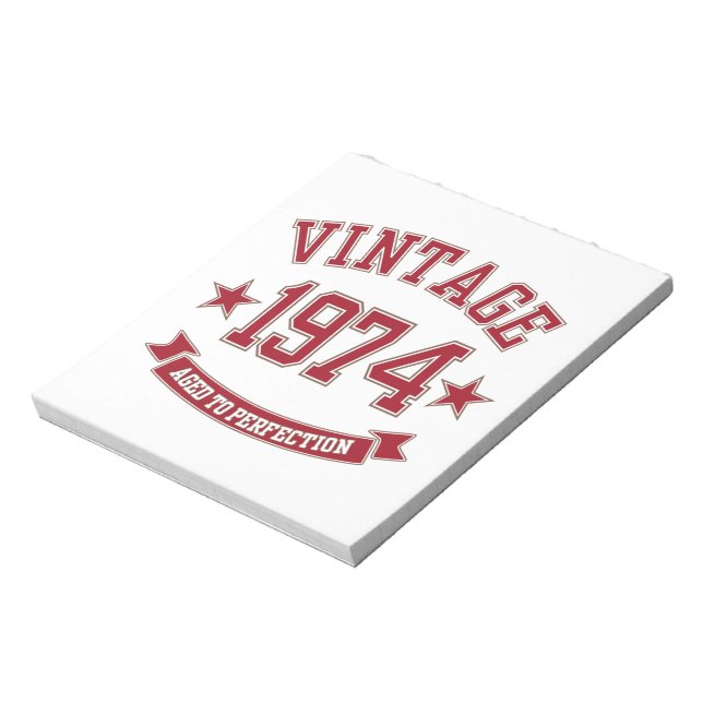 Vintage Aged to Perfection 1974 Notepad (Rotated)