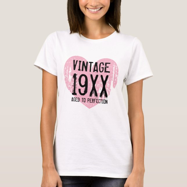 Vintage Aged to perfection womens Birthday t shirt (Front)