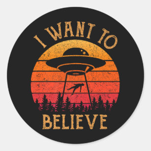 Vintage Alien UFO Hunter I Want To Believe Retro P Classic Round Sticker