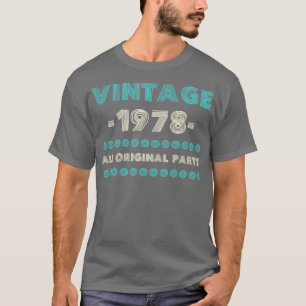 Vintage All Original Parts Birthday Gift Idea Fami T-Shirt