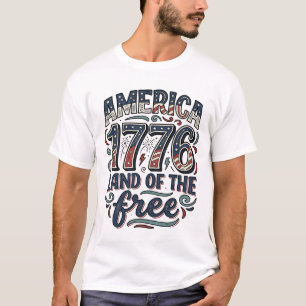 Vintage America 1776 Land of the Free Shirt Design