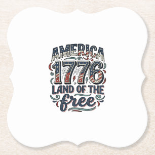 Vintage America 1776 Land of the Free Shirt Design Paper Coaster
