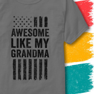Vintage American Flag Awesome Like My Grandma T-Shirt