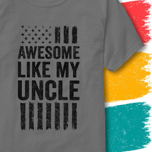 Vintage American Flag Awesome Like My Uncle T-Shirt