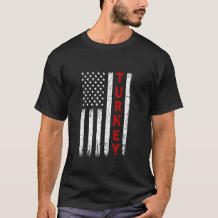 Vintage American Flag Turkish Turk Patriotic Turke T-Shirt