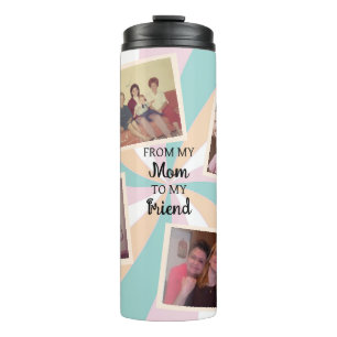 Vintage and Modern Photo   From Mum to Friend Thermal Tumbler