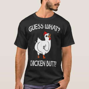Vintage Animal Guess What Chicken Butt Cute Chicke T-Shirt