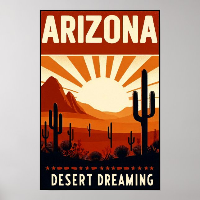 Vintage Arizona Desert Dreaming Poster (Front)