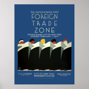Vintage Art Deco US 1st Foreign Trade Zone WPA Poster