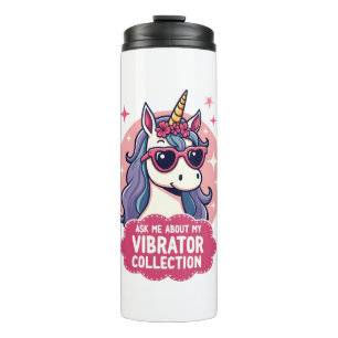Vintage Ask Me About My Vibrator Collection Unicor Thermal Tumbler