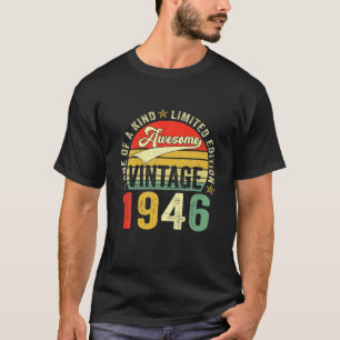 Vintage Awesome 76 Years Old 1946 76Th Birthday Me T-Shirt