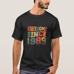 Vintage Awesome Since 1989 Retro 33rd Birthday 33  T-Shirt