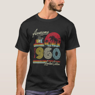 Vintage Awesome Since June 1960 62nd Birthday T-Shirt