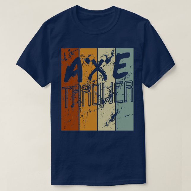 Vintage Axe Thrower Throw Tomahawk Throwing T-Shirt (Design Front)