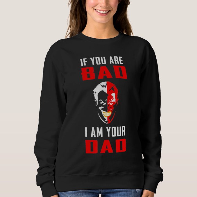 Vintage Bad Dad Joker Sweatshirt (Front)