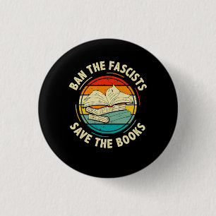 Vintage Ban The Fascists Save The Books Funny Book 3 Cm Round Badge