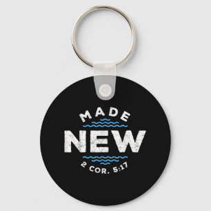 Vintage Baptism Made New In Christ Faith Christian Key Ring