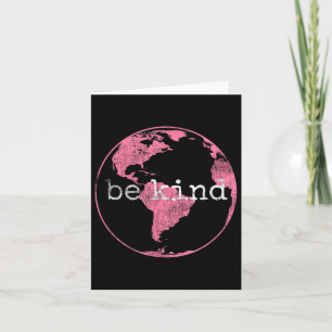 Vintage Be Kind Pink Earth Day Card