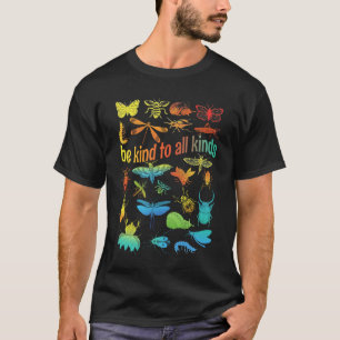Vintage Be Kind To All Kinds Bugs Entomology Entom T-Shirt