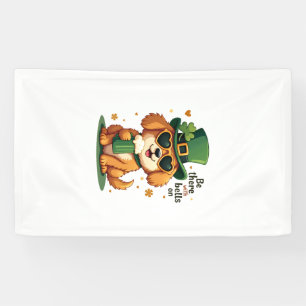 Vintage Be There With Bells On Dog St Patricks Day Banner