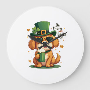 Vintage Be There With Bells On Dog St Patricks Day Large Clock