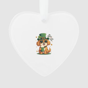 Vintage Be There With Bells On Dog St Patricks Day Ornament