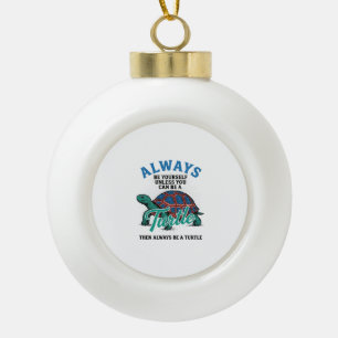 Vintage Be Yourself Turtle Shirt Design_1 Ceramic Ball Christmas Ornament
